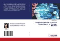 Copertina di Thematic Research on Brand Management in Chinese Market