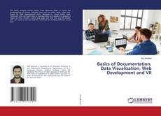Portada del libro de Basics of Documentation, Data Visualization, Web Development and VR