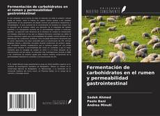 Copertina di Fermentación de carbohidratos en el rumen y permeabilidad gastrointestinal