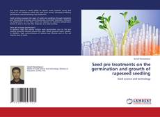 Copertina di Seed pre treatments on the germination and growth of rapeseed seedling