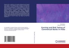 Buchcover von Earning and Risk Taking of Commercial Banks in India