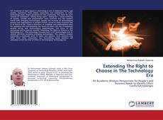 Copertina di Extending The Right to Choose in The Technology Era