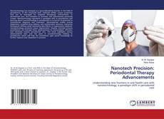 Portada del libro de Nanotech Precision: Periodontal Therapy Advancements