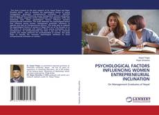 Copertina di PSYCHOLOGICAL FACTORS INFLUENCING WOMEN ENTREPRENEURIAL INCLINATION