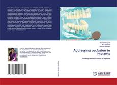 Copertina di Addressing occlusion in implants
