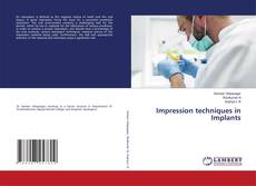 Copertina di Impression techniques in Implants