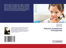 Portada del libro de Pediatric Endodontic Emergencies