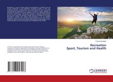 Recreation Sport, Tourism and Health kitap kapağı