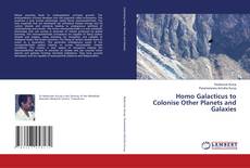 Buchcover von Homo Galacticus to Colonise Other Planets and Galaxies