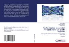 Couverture de Technological Innovation for Specialized Linguistic Domains