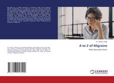 Copertina di A to Z of Migraine