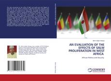 Обложка AN EVALUATION OF THE EFFECTS OF SALW PROLIFERATION IN WEST AFRICA