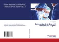 Обложка Osteosynthesis in Oral and Maxillofacial Surgery