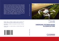 Copertina di EMERGING TECHNOLOGIES IN AGRICULTURE