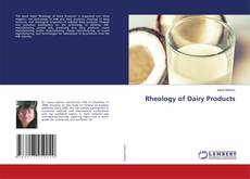 Bookcover of Rheology of Dairy Products
