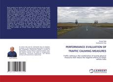 Buchcover von PERFORMANCE EVALUATION OF TRAFFIC CALMING MEASURES