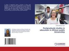 Copertina di Postgraduate studies in education in African public Universities