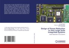 Bookcover of Design of Power Reduction in Very Large Scale Integrated Systems