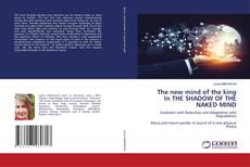 Capa do livro de The new mind of the king In THE SHADOW OF THE NAKED MIND 