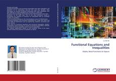 Bookcover of Functional Equations and Inequalities