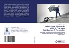 Buchcover von Home Loan Services of NBFC'S: Customer Satisfaction & Perception