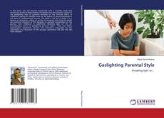 Capa do livro de Gaslighting Parental Style 