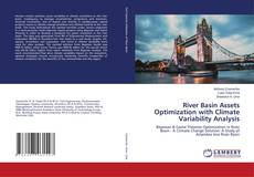 Buchcover von River Basin Assets Optimization with Climate Variability Analysis