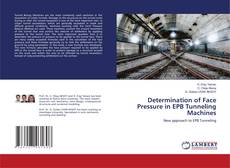 Capa do livro de Determination of Face Pressure in EPB Tunneling Machines 