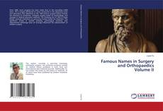 Capa do livro de Famous Names in Surgery and Orthopaedics Volume II 