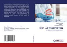 Couverture de CBCT - A DIAGNOSTIC TOOL