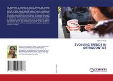 Capa do livro de EVOLVING TRENDS IN ORTHODONTICS 