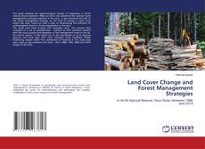 Copertina di Land Cover Change and Forest Management Strategies