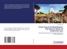 Capa do livro de From Forum to Boardroom: The Roman Roots of Corporate Law 
