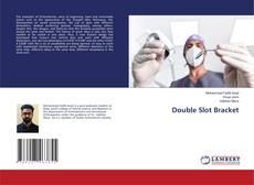 Bookcover of Double Slot Bracket