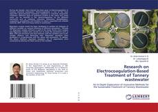 Buchcover von Research on Electrocoagulation-Based Treatment of Tannery wastewater