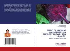 Capa do livro de EFFECT OF NUTRIENT MANAGEMENT ON BEETROOT GROWTH AND QUALITY 