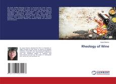 Copertina di Rheology of Wine