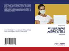 Buchcover von CELLBIO INFO FOR KINETOTHERAPY LABORATORY BOOK