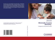 Bookcover of Minimally Invasive Dentistry