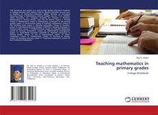 Couverture de Teaching mathematics in primary grades