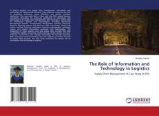 Couverture de The Role of Information and Technology in Logistics
