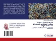 Couverture de Practical Exercises for Electronic and Fabrication Eng Calculators
