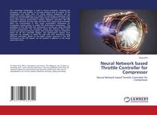Buchcover von Neural Network based Throttle Controller for Compressor