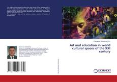 Capa do livro de Art and education in world cultural spaces of the XXI century 