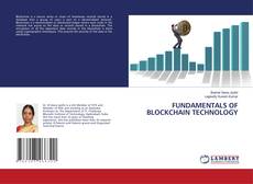 FUNDAMENTALS OF BLOCKCHAIN TECHNOLOGY的封面