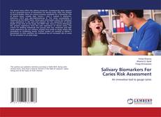 Buchcover von Salivary Biomarkers For Caries Risk Assessment