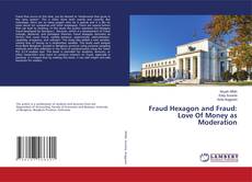 Copertina di Fraud Hexagon and Fraud: Love Of Money as Moderation