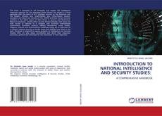 Copertina di INTRODUCTION TO NATIONAL INTELLIGENCE AND SECURITY STUDIES: