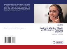 Couverture de Electronic Word of Mouth and Consumer Purchase Intention