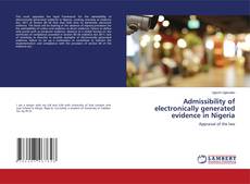 Couverture de Admissibility of electronically generated evidence in Nigeria
